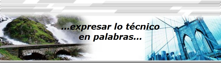 �expresar lo t�cnico
en palabras�