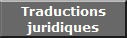 Traductions
juridiques